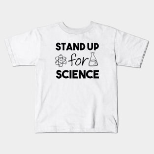 Stand Up For Science Kids T-Shirt